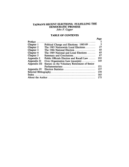 TAIWAN's RECENT ELECTIONS: FULFILLING the DEMOCRATIC PROMISE John F