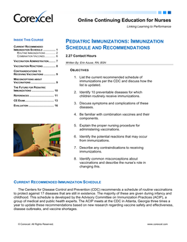 Pediatric Immunizations: Immunization Current Recommended Chedule and Ecommendations Immunization Schedule