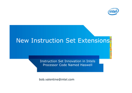 New Instruction Set Extensions