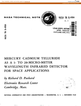 Mercury Cadmium Telluride As a 1- to 20-Micro-Meter Wavelength Infrared Detector for Space Applications