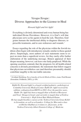 Diverse Approaches to the License to Heal