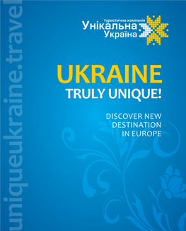 Ukraine Truly Unique!