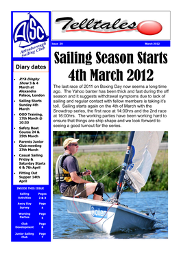 Sailing Season Starts 4Th March 2012
