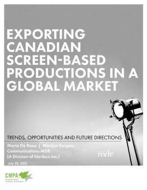 Exporting Canadian Screen Based Productions in A