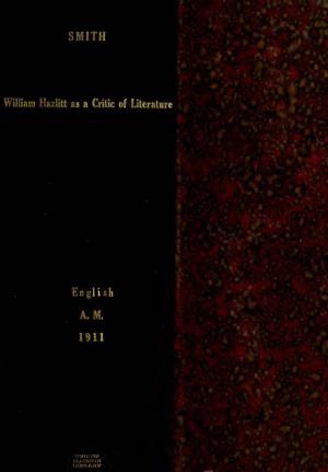 WILLIAM HAZLITT AS a CRITIC of LITERATURE Fac- Ta
