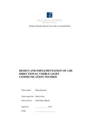 Design and Implementation of a Bi-Directional Visible Light