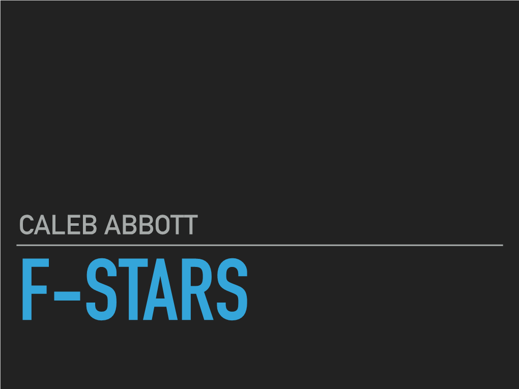 Caleb Abbott F-Stars a Not-Unexpected Journey