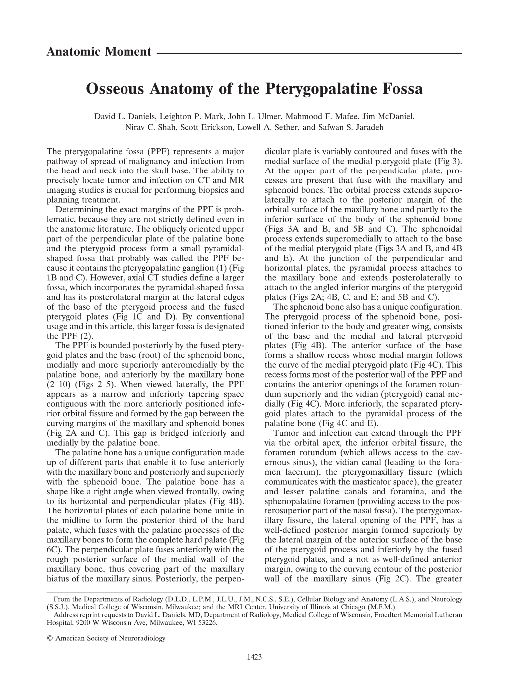 Anatomic Moment: Osseous Anatomy of the Pterygopalatine Fossa