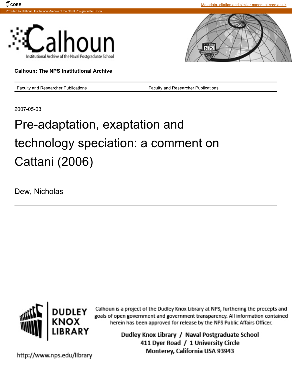 Pre-Adaptation, Exaptation and Technology Speciation: a Comment on Cattani (2006)