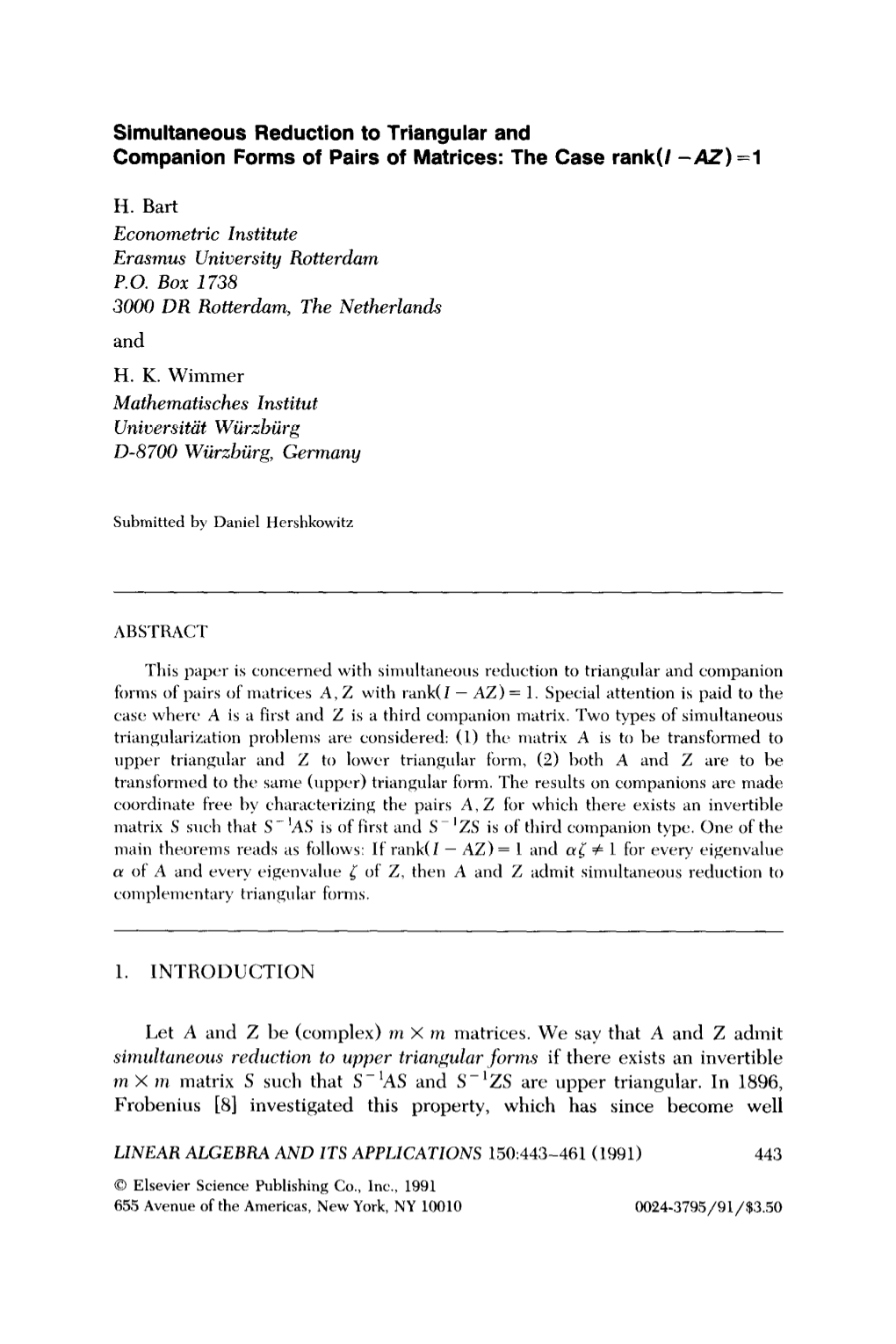 Simultaneous Reduction to Triangular and Companion Forms of Pairs of Matrices: the Case Rank(/ -AZ) =L