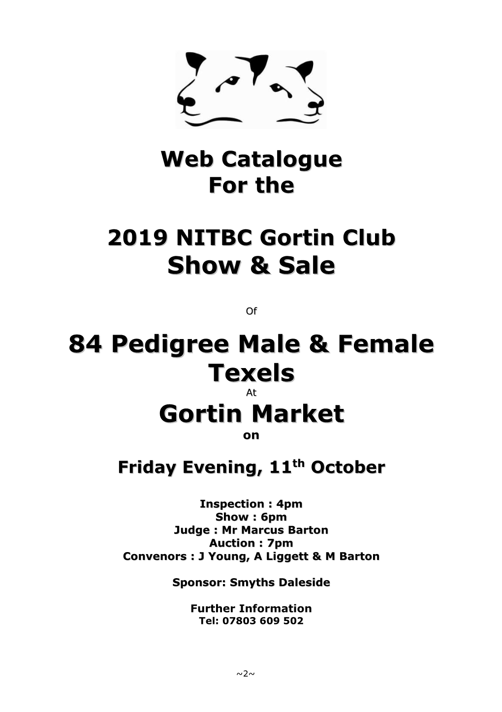 Show & Sale 84 Pedigree Male & Female Texels Gortin Market