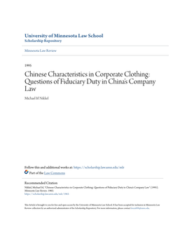 Chinese Characteristics in Corporate Clothing: Questions of Fiduciary Duty in China's Company Law Michael Irl Nikkel