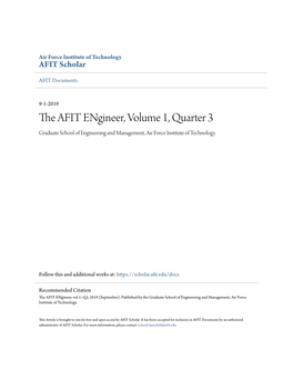 The AFIT Engineer, Volume 1, Quarter 3 Graduate School of Engineering and Management, Air Force Institute of Technology