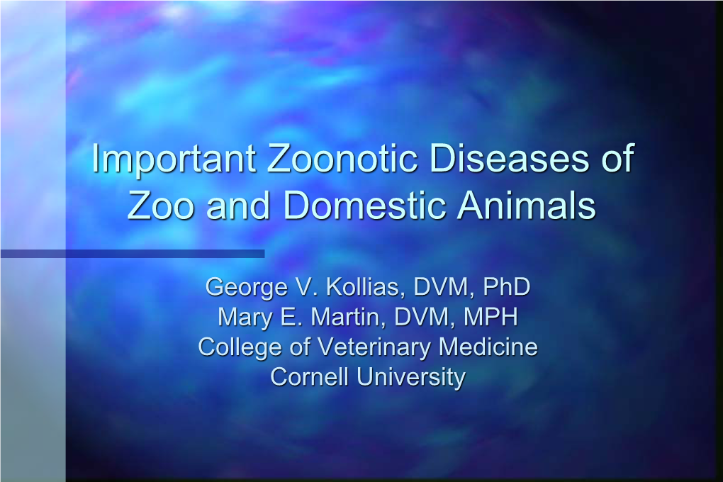 Important Zoonotic Diseases Of Zoo And Domestic Animals - DocsLib