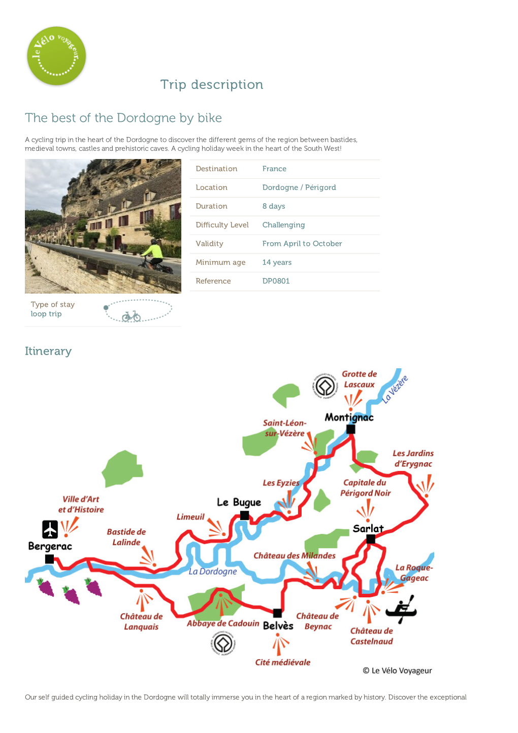 Trip Description the Best of the Dordogne by Bike