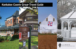 Kankakee County Group Travel Guide