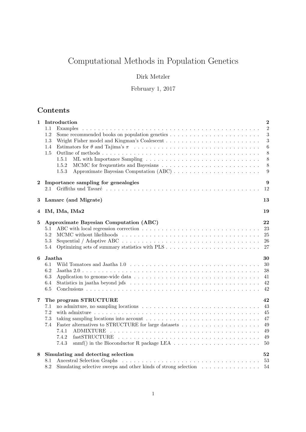 Computational Methods in Population Genetics