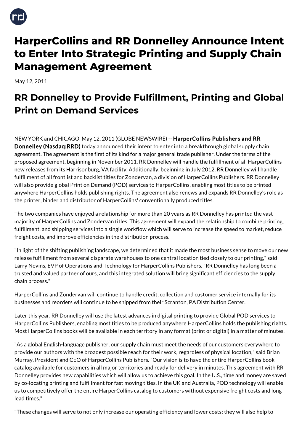 Harpercollins and RR Donnelley Announce Intent to Enter Into Strategic Printing and Supply Chain Management Agreement