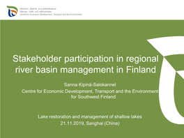 Stakeholder Participation in Regional River Basin Management in Finland