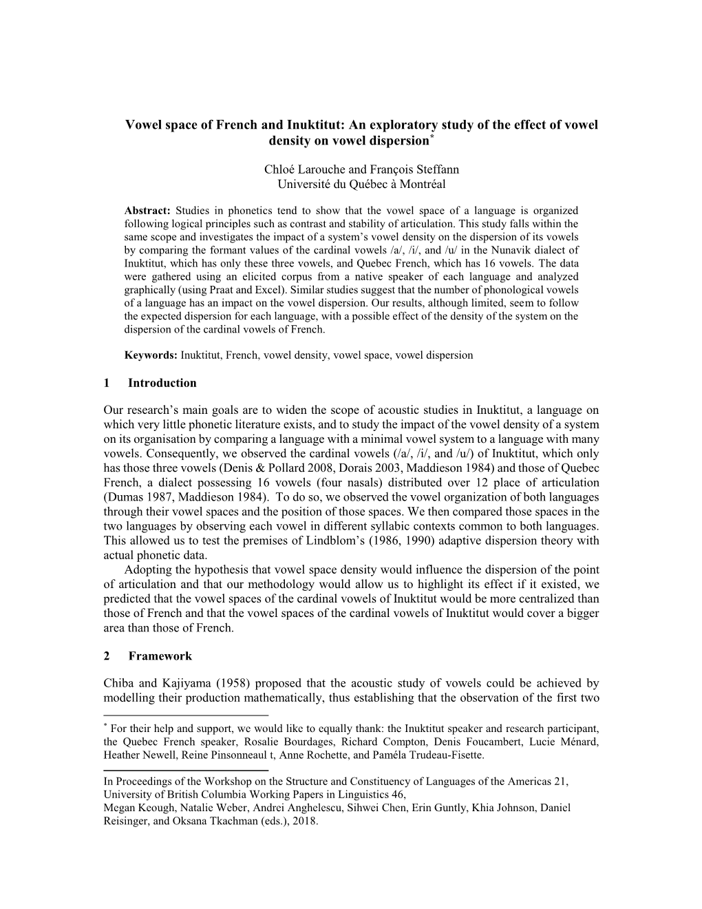 Vowel Space of French and Inuktitut: an Exploratory Study of the Effect of Vowel Density on Vowel Dispersion*