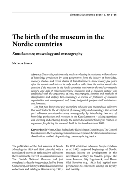 The Birth of the Museum in the Nordic Countries Kunstkammer, Museology and Museography