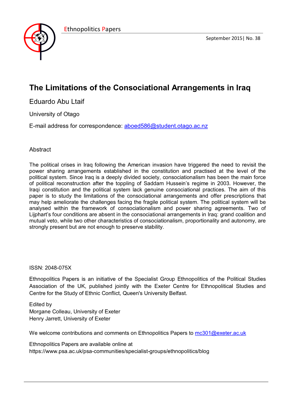 The Limitations of the Consociational Arrangements in Iraq Eduardo Abu Ltaif