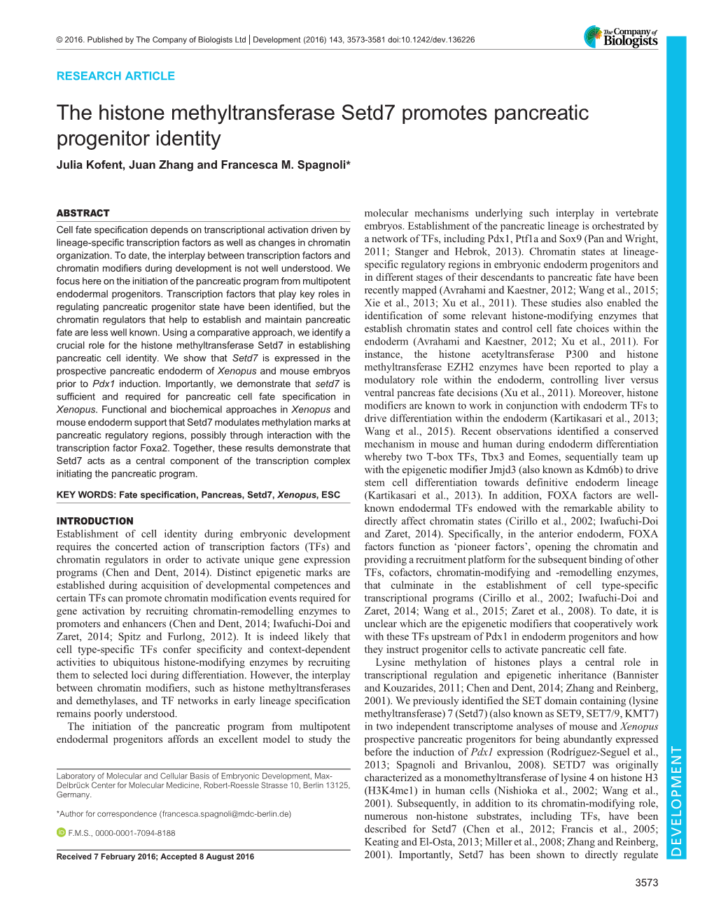 The Histone Methyltransferase Setd7 Promotes Pancreatic Progenitor Identity Julia Kofent, Juan Zhang and Francesca M