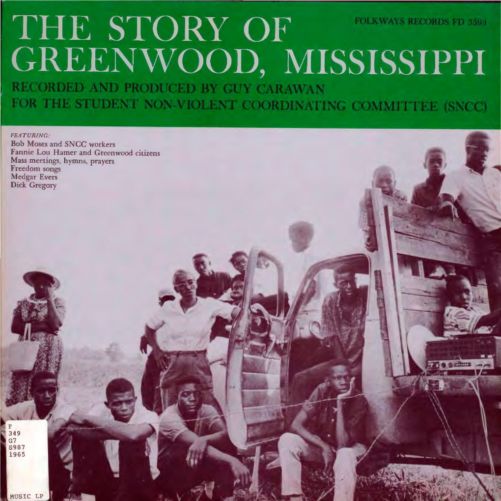 The Story of Greenwood, Mississippi, Album Liner Notes & Background, 1965