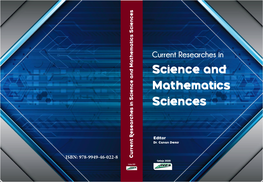 Current Researches in Sc�Ence and Mathemat�Cs C�Ence and Mathema and C�Ence Sc�Ences S �N S