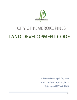 City of Pembroke Pines Land Development Code (Effective April 26, 2021)