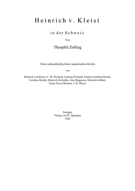 Zolling: Heinrich V. Kleist in Der Schweiz