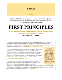 FIRST PRINCIPLES What America’S Founders Learned from the Greeks and Romans and How That Shaped Our Country by Thomas E