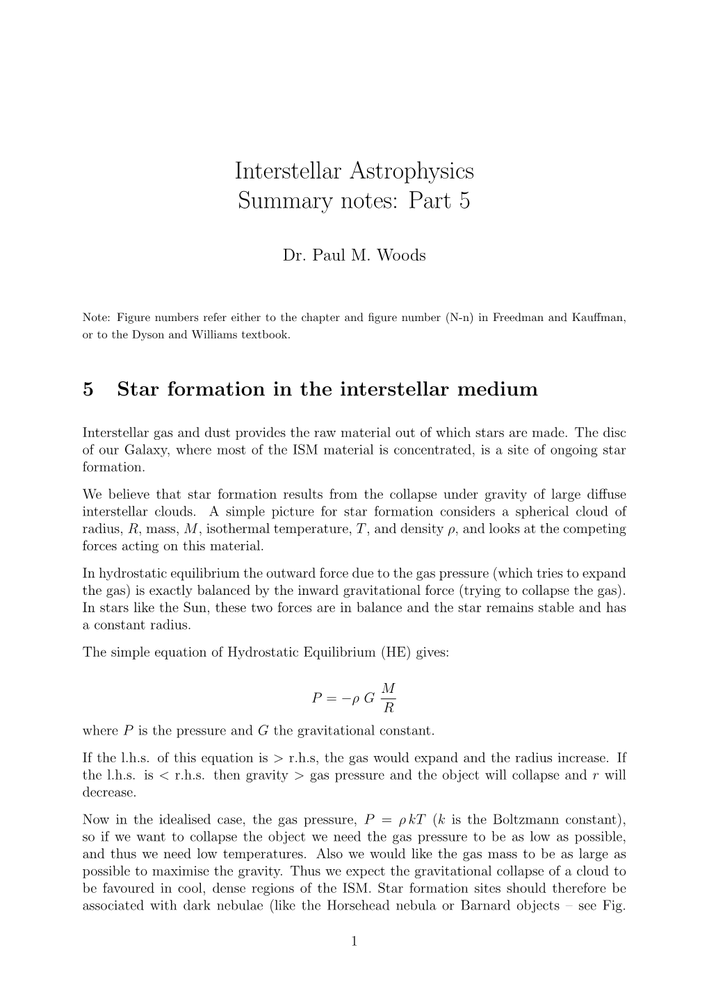 Interstellar Astrophysics Summary Notes: Part 5