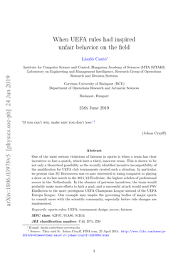 When UEFA Rules Had Inspired Unfair Behavior on the Field Arxiv