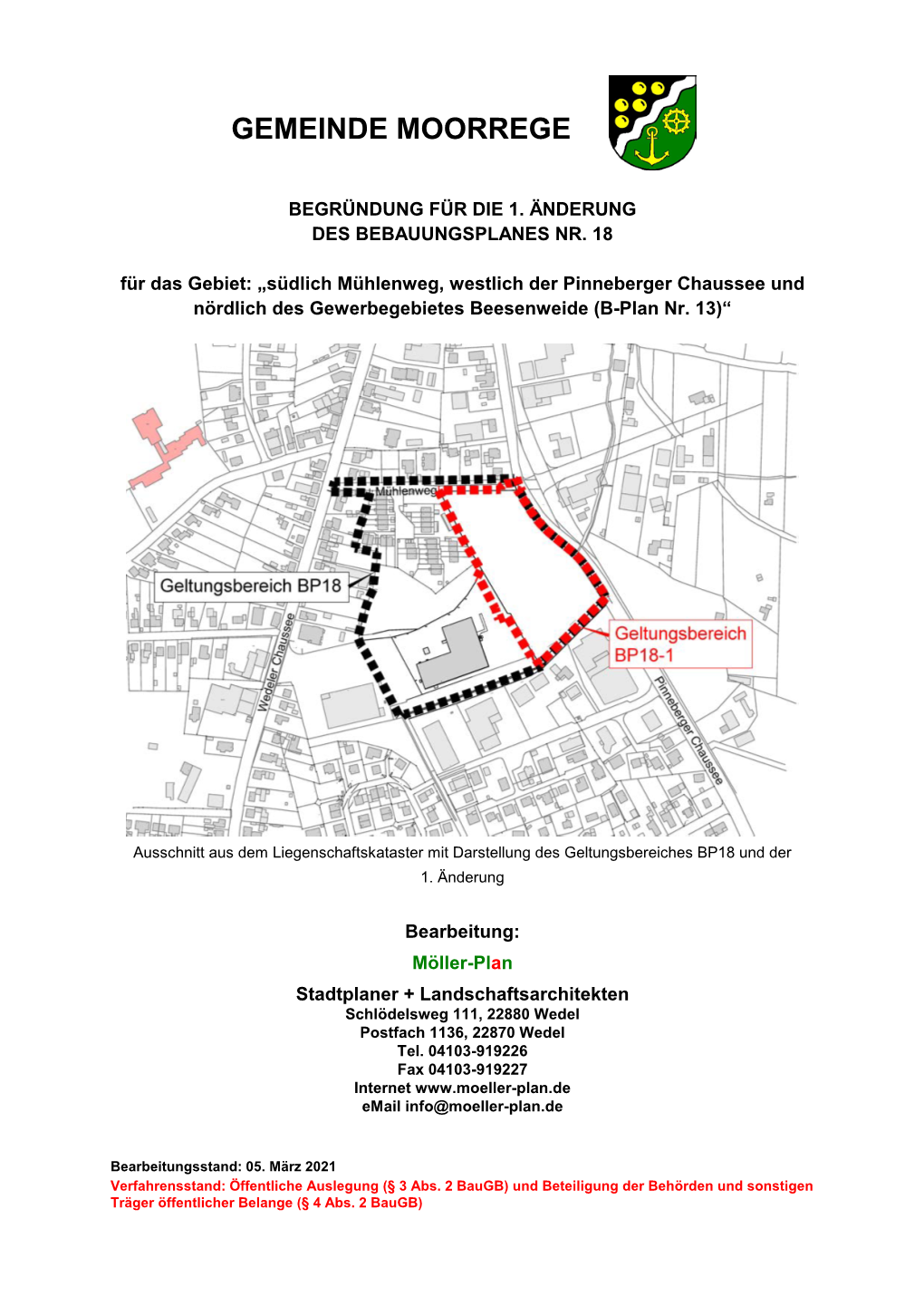 1. Änderung B-Plan 18 Gemeinde Moorrege / Begründung