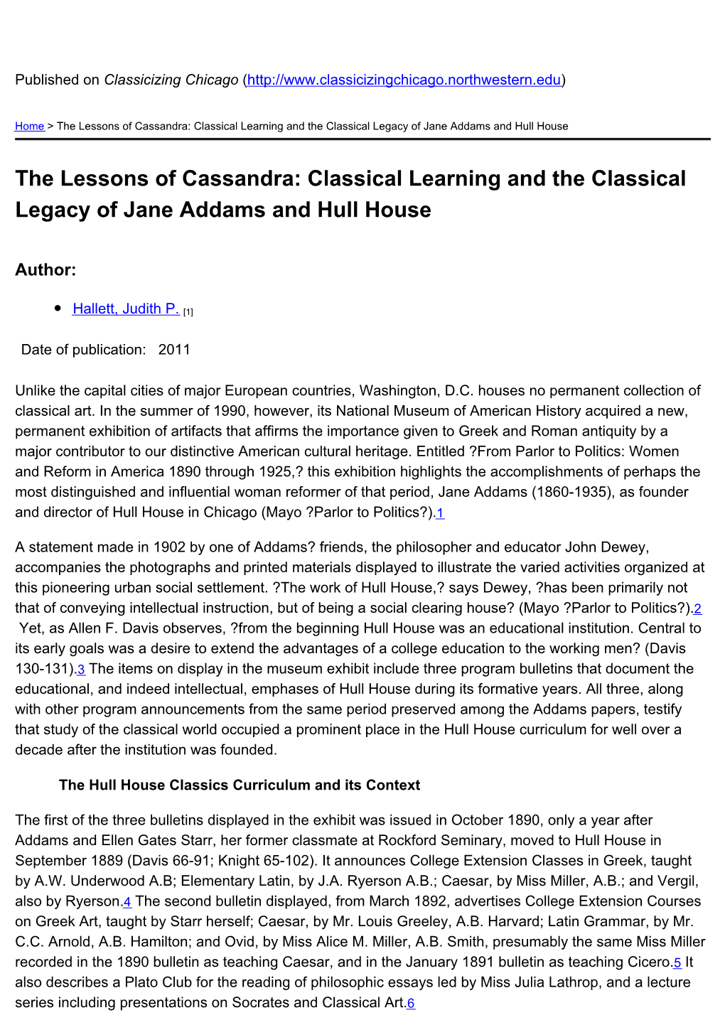 The Lessons of Cassandra: Classical Learning and the Classical Legacy of Jane Addams and Hull House