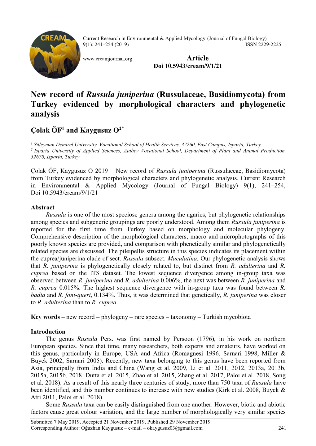 New Record of Russula Juniperina (Russulaceae, Basidiomycota) from Turkey Evidenced by Morphological Characters and Phylogenetic Analysis