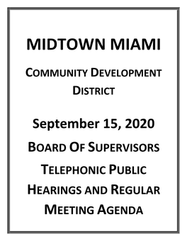 Midtown Miami CDD September 15, 2020 Public Hearings & Regular