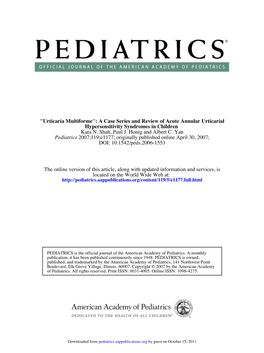 Urticaria Multiforme'': a Case Series and Review of Acute Annular Urticarial Hypersensitivity Syndromes in Children Kara N