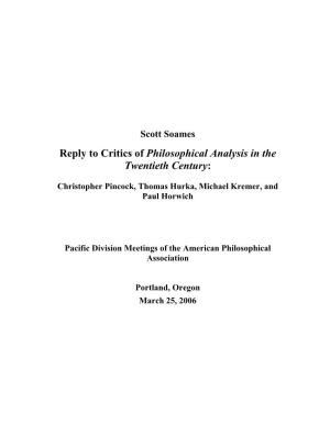 Reply to Critics of Philosophical Analysis in the Twentieth Century