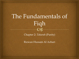 The Fundamentals of Fiqh  Chapter 2: Taharah (Purity)
