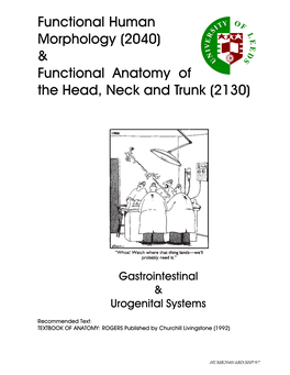 Functional Human Morphology (2040) & Functional Anatomy of the Head, Neck and Trunk (2130)