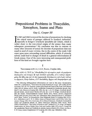 Prepositional Problems in Thucydides, Xenophon, Isaeus and Plato Cooper, Guy L Greek, Roman and Byzantine Studies; Winter 1974; 15, 4; Proquest Pg