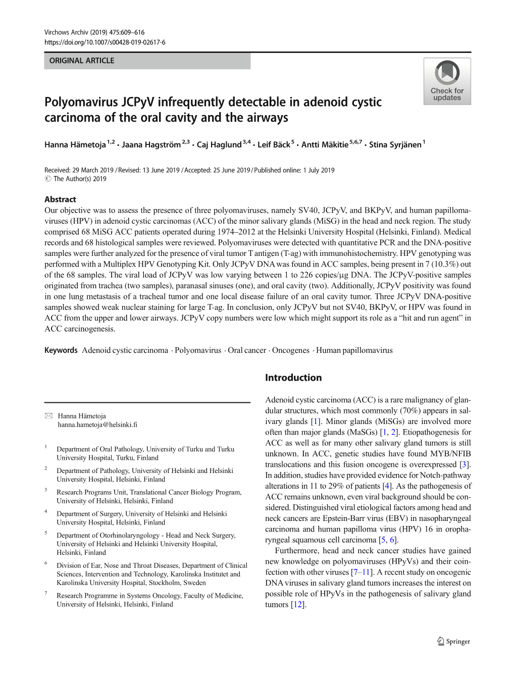 Polyomavirus Jcpyv Infrequently Detectable in Adenoid Cystic Carcinoma of the Oral Cavity and the Airways
