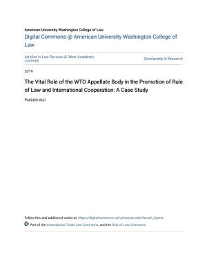 The Vital Role of the WTO Appellate Body in the Promotion of Rule of Law and International Cooperation: a Case Study