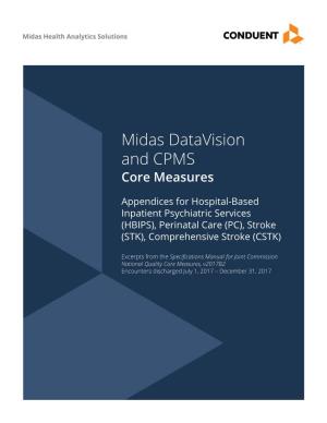 Midas Datavision and CPMS Core Measures