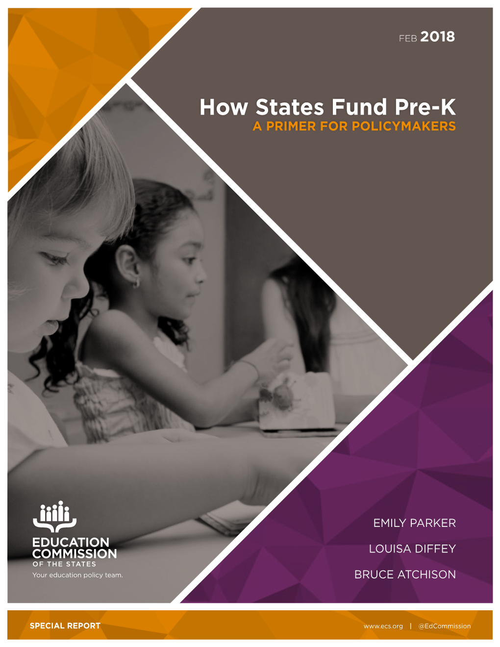 How States Fund Pre-K: a Primer for Policymakers