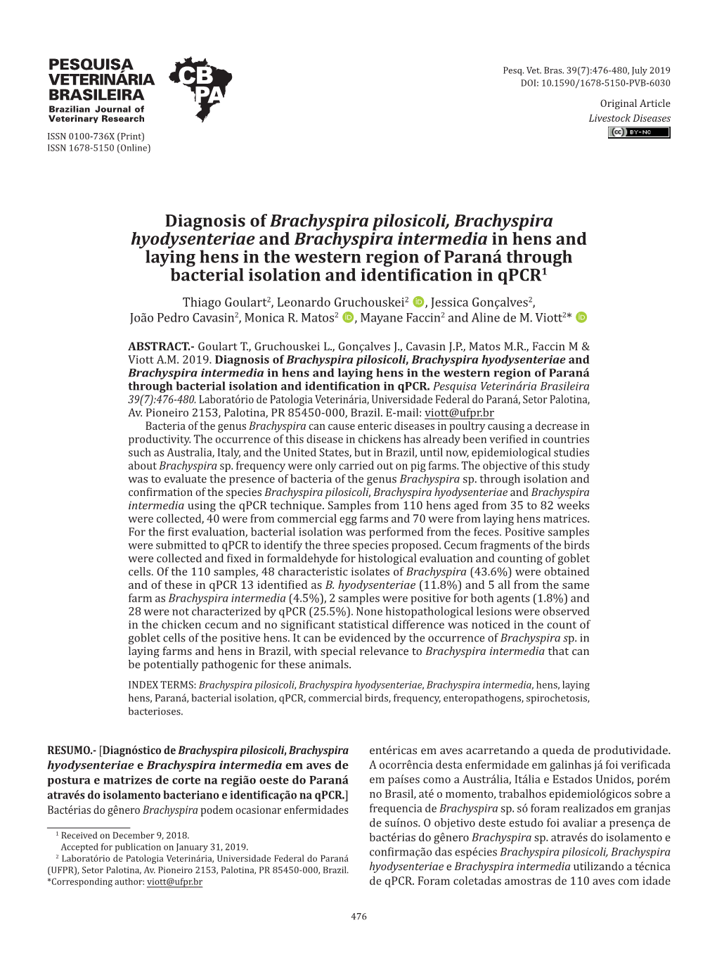 Diagnosis of Brachyspira Pilosicoli, Brachyspira Hyodysenteriae And