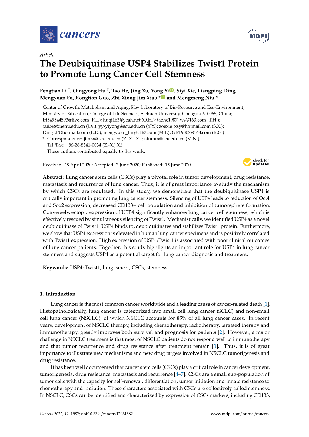 The Deubiquitinase USP4 Stabilizes Twist1 Protein to Promote Lung Cancer Cell Stemness