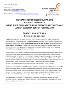 Mexican Acoustic Rock Guitar Duo Rodrigo Y Gabriela Bring Their Exhilarating Live Show to Santa Rosa at Luther Burbank Center for the Arts
